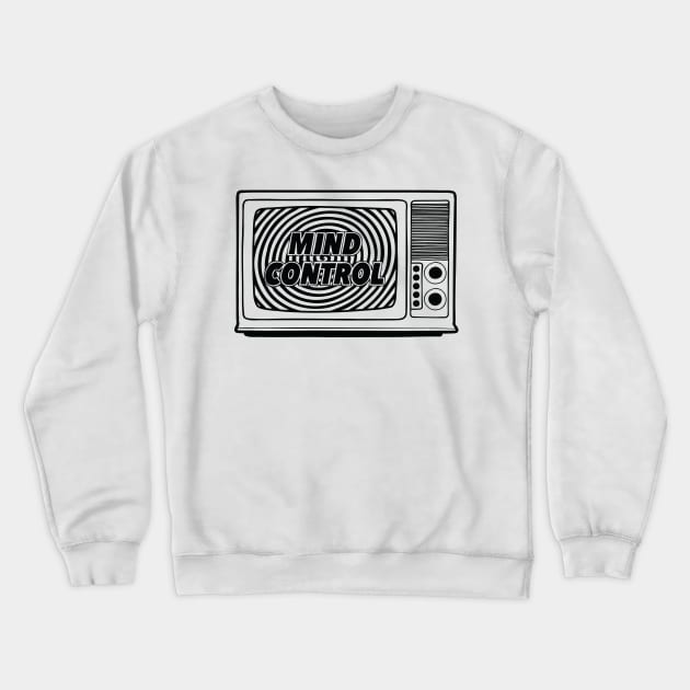 Mind Control Crewneck Sweatshirt by The Obelisk Teleporter